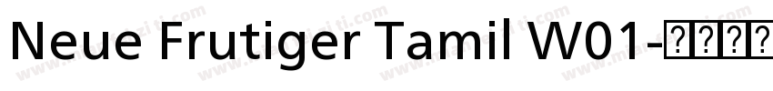 Neue Frutiger Tamil W01字体转换